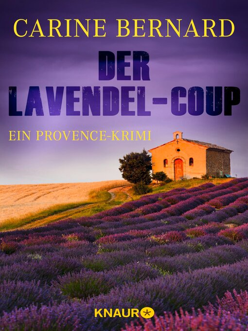 Title details for Der Lavendel-Coup by Carine Bernard - Available